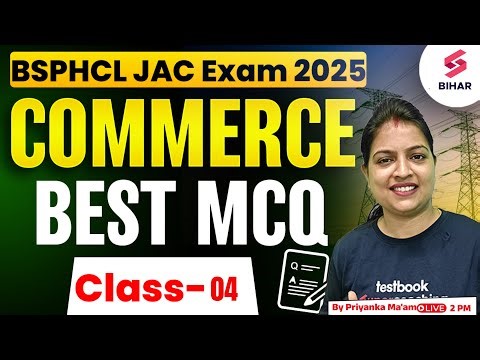 BSPHCL Exam 2025 | BSPHCL 2025 Commerce Top MCQs Class 03 | Priyanka Ma'am
