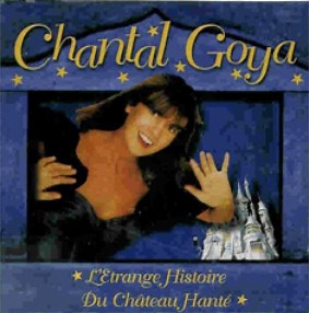 Chantal Goya - L'Etrange Histoire Du Château Hanté