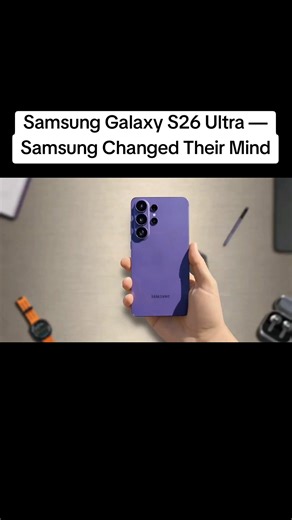 Samsung Galaxy S26 Ultra: Key Features Revealed