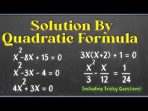 Solving Quadratic Equations by Quadratic Formula | Quadratic Equations