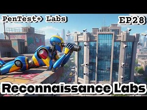 CompTIA PenTest+ EP.28 | Practical Labs: Reconnaissance | PenTest+ (PT0-003 2025) Exam Prep