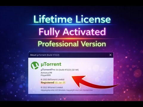 uTorrent Pro 3.6.0 Build 47222 Activation Lifetime 2026