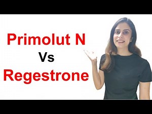 Primolut N vs Regestrone tablet uses, dosage and side effects | Period delay tablet | Katoch Tubes