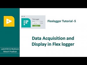 Data Acquisition Using NI Flex Logger | Flex Logger Tutorial -05 #viral