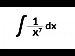 Integration of 1/x^7 - Basic Integration Problem