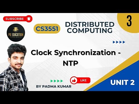 2.3 Clock Synchronization - NTP | Distributed Computing | CS3551 | Anna university R2021