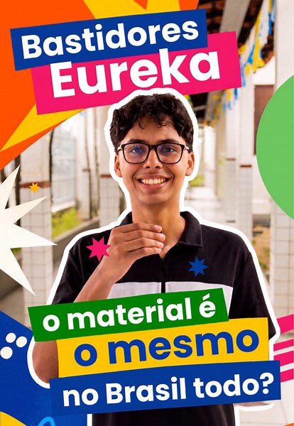 O material da Eureka é igual em todo o Brasil?