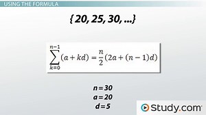 Sum of Arithmetic Sequence | Formula & Examples - Video | Study.com