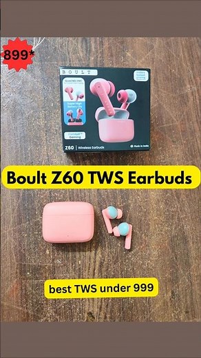 Boult z60 tws earbuds unboxing | Best Tws earbuds under 999 #shorts