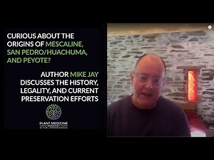 The Origins of Mescaline - Is it Legal? Huachuma, Peyote, & San Pedro| Psychedelic Medicine Podcast