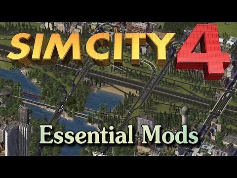 Sim City 4- Essential Mods