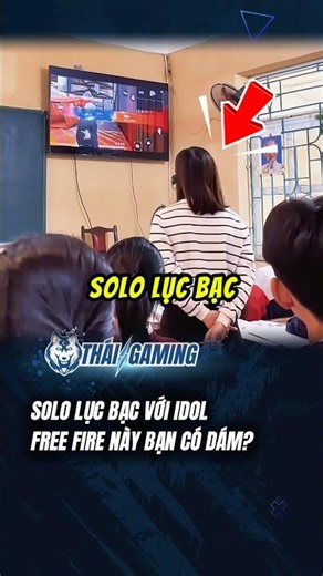Solo Lục Bạc Với Idol Free Fire Này Bạn Dám Không? #shorts