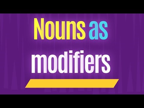 SUSTANTIVOS COMO MODIFICADORES EN INGLÉS/NOUNS AS MODIFIERS IN ENGLISH