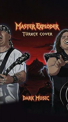 Master Exploder (Türkçe Cover | DarkMusic)