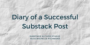 What Makes a Successful Substack Post
