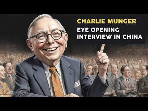 Charlie Munger China Interview - Must See!