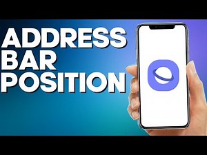 How to Find Address Bar Position Settings on Samsung Internet Browser App