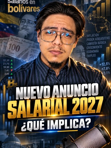 ¿Que significa el nuevo aumento salarial para 2027? #ultimahora #noticiasvenezuela #economia #sueldo
