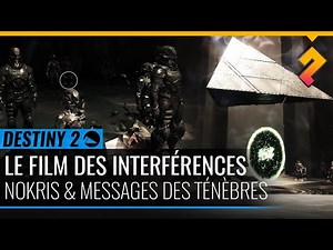The Interference Movie ► Nokris & the Messages of Darkness - Destiny 2 Season of Arrival