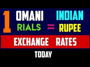 Omani Rials to Indian Rupees Rates Today 26 June 2024