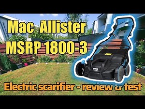 Mac Allister MSRP1800-3 Raker & Scarifier – Pros, Cons & Performance Review