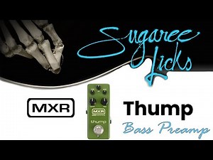 MXR Thump Bass Effect Pedal Demonstration Video