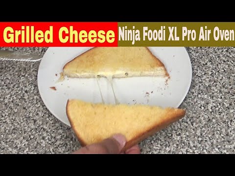 How to: Grilled Cheese Sandwich in the Air Fryer Oven