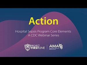 Implement Effective Sepsis Recognition and Management in Hospitals