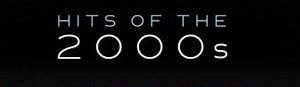 Top 15 songs of the early 2000's