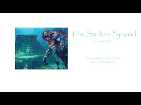 The Sunken Pyramid || Tales of the Valiant - Part 4