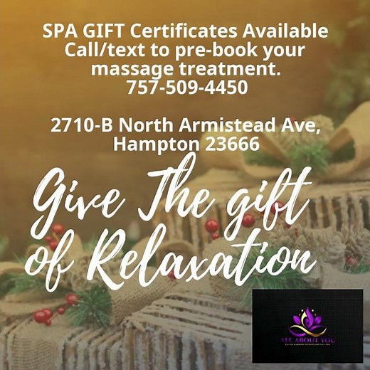 SPA GIFT Certificates Available\nCall/text to pre-book your massage treatment. \n757-509-4450\n\n2710-B…