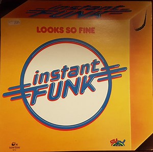 Instant Funk - Looks So Fine