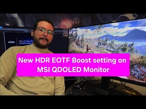 HDR EOTF Boost Firmware update on MAG 271qpx 360Hz QDOLED monitor