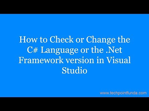 How to check or change the C# language version or the .Net framework version in Visual Studio