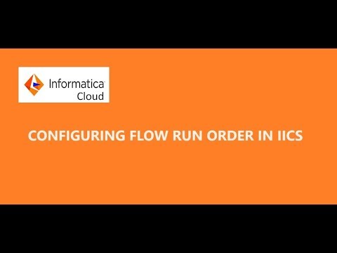 Configuring flow run order in IICS | target load plan in IICS #iics #informatica |ITTechTeach #iics