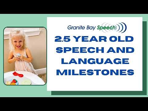 2.5 year old speech and language milestones