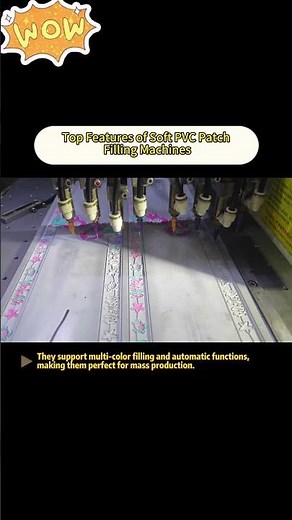 Top Features of Soft PVC Patch Filling Machines