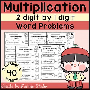 2 Digit by 1 Digit : 1-Step Multiplication Word Problems (Print & Digital)