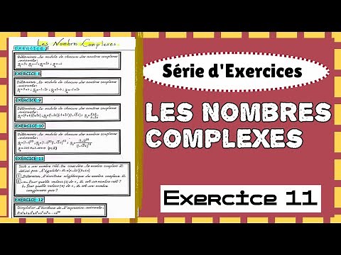 Les nombres complexes 2BAC 🚩série d'exercices 🚩 exercice 11
