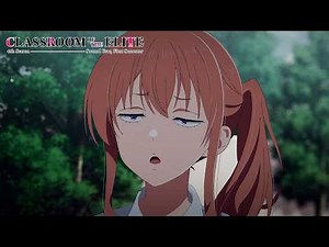 Ayanokoji Wants to Know About Love | Classroom of the Elite Season 4