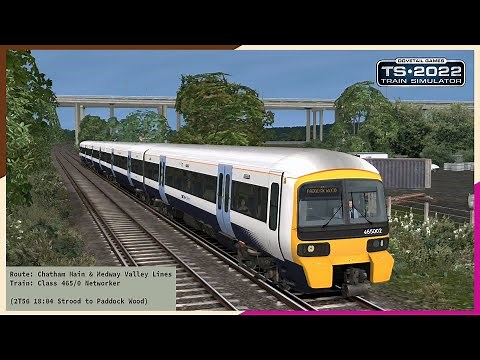 Class 465 cab ride on the Medway Valley Line! (Strood to Paddock Wood) ~ Train Simulator 2022