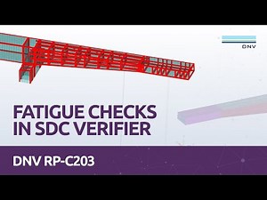 How to Perform Fatigue Checks in SDC Verifier with DNV RP-C203