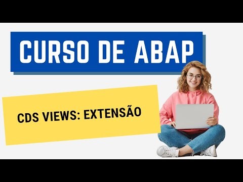 Curso ABAP 138: CDS Views - Extensão
