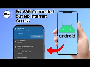 How to Fix WiFi Connected but No Internet Access on Android (2025)
