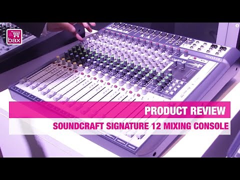 Soundcraft Signature 12 Mixing Console | NAMM SHOW 2015