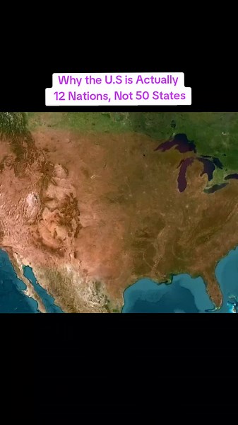 Why the U.S is Actually 12 Nations, Not 50 States #facts #informative #learning