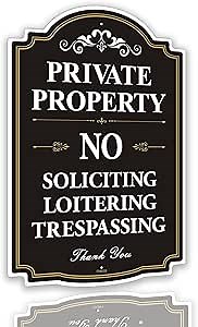 1-Pack 12 x 8 Inches Private Property Sign, No Soliciting No Loitering No Trespassing Warning Signs for Property, Rust Free Reflective Sheeting Aluminum, Weather Resistant, Indoor or Outdoor