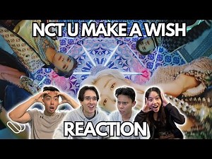 NCT U 엔시티 유 'Make A Wish (Birthday Song)' MV REACTION!!
