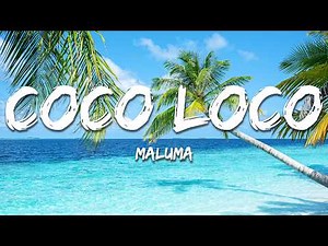 Maluma - COCO LOCO (Lyrics)