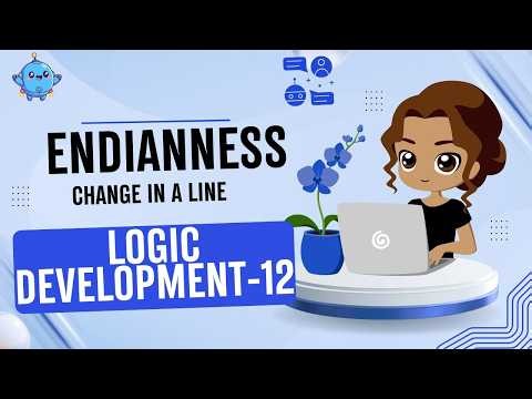 Changing Endianness| Logic development-12| Embedded C Tutorials for beginners